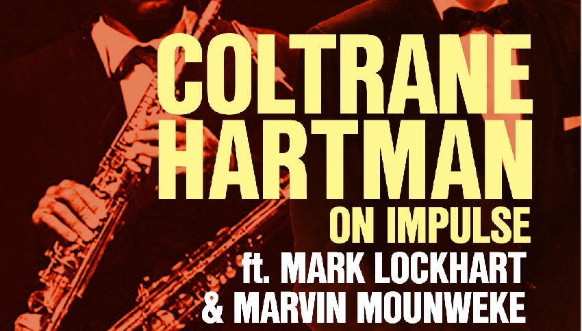 Working on a Bridge Coltrane Hartman: On Impulse